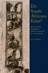 Book cover of Do South Africans Exist? by Ivor Chipkin