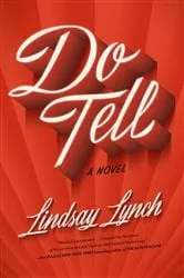 Book cover of Do Tell by Lindsay Lynch