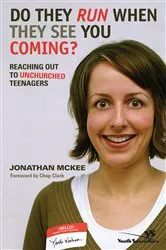 Book cover of Do They Run When They See You Coming? by Jonathan McKee