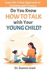 Book cover of Do You Know How to Talk with Your Young Child? by Suanne Lewis