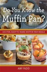 Book cover of Do You Know the Muffin Pan? by Amy Fazio