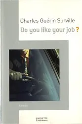 Book cover of Do you like your job? by Charles Guérin Surville