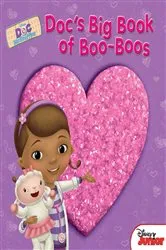Book cover of Doc McStuffins: Doc's Big Book of Boo-Boos by DISNEY BOOK GROUP