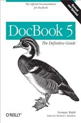 Book cover of DocBook 5: The Definitive Guide by Norman Walsh