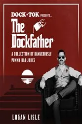 Book cover of Dock Tok Presents...The Dockfather by Unknown