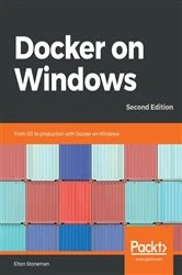 Book cover of Docker on Windows (2nd ed.) by Elton Stoneman