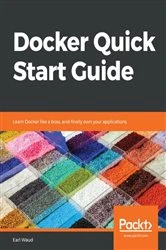 Book cover of Docker Quick Start Guide by Earl Waud