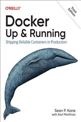 Book cover of Docker: Up & Running (3rd ed.) by Sean P. Kane