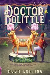 Book cover of Doctor Dolittle The Complete Collection, Vol. 2 by Hugh Lofting