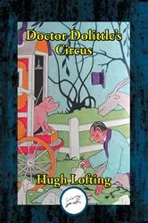 Book cover of Doctor Dolittle’s Circus by Hugh Lofting