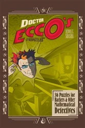 Book cover of Doctor Ecco's Cyberpuzzles: 36 Puzzles for Hackers and Other Mathematical Detectives by Dennis E. Shasha