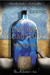 Book cover of Doctor Illuminatus by Martin Booth