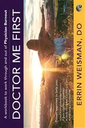 Book cover of Doctor Me First by Errin Weisman