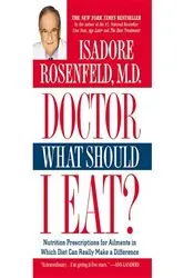Book cover of Doctor, What Should I Eat? by Isadore Rosenfeld