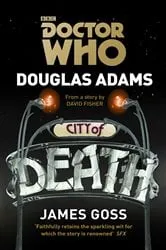 Book cover of Doctor Who: City of Death by Douglas Adams