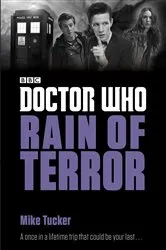 Book cover of Doctor Who: Rain of Terror by Mike Tucker