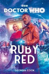 Book cover of Doctor Who: Ruby Red by Unknown