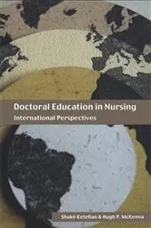 Book cover of Doctoral Education in Nursing by Shake Ketefian