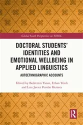 Book cover of Doctoral Students’ Identities and Emotional Wellbeing in Applied Linguistics by Unknown