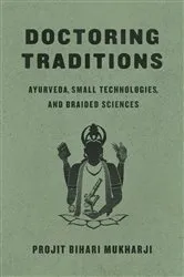 Book cover of Doctoring Traditions by Projit Bihari