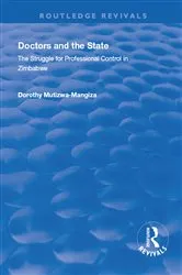 Book cover of Doctors and the State by Dorothy Mutizwa-Mangiza