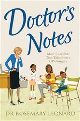 Book cover of Doctor's Notes by Dr Rosemary Leonard