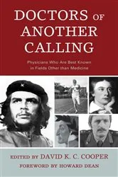 Book cover of Doctors of Another Calling by David K. C. Cooper