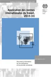 Book cover of Document d’information sur les ratifications et les activités normatives. CIT 104/2015, Rapport III (2) by ILO