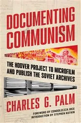 Book cover of Documenting Communism by Unknown