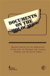 Book cover of Documents on the Holocaust by Y. Arad