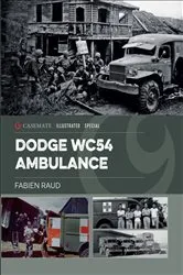 Book cover of Dodge WC54 Ambulance by Fabien Raud