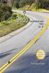 Book cover of Dodo the unflighted swine by Terry & Boyd Krueger