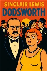 Book cover of Dodsworth by Sinclair Lewis