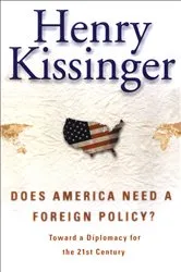 Book cover of Does America Need a Foreign Policy? by Unknown
