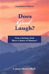 Book cover of Does God Laugh? by L. James Harvey