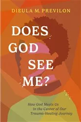 Book cover of Does God See Me? by Dieula Magalie Previlon