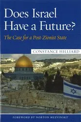 Book cover of Does Israel Have a Future? by Constance Hilliard