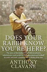 Book cover of Does Your Rabbi Know You're Here? by Anthony Clavane