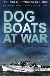 Book cover of Dog Boats at War by Leonard C Reynolds