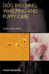 Book cover of Dog Breeding, Whelping and Puppy Care by Gary England