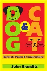 Book cover of Dog & Cat by Grandits John