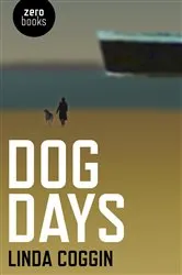 Book cover of Dog Days by John Levitt