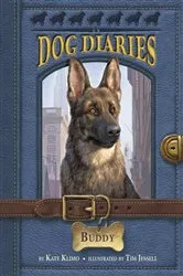 Book cover of Dog Diaries #2: Buddy by Kate Klimo