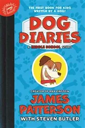 Book cover of Dog Diaries by James Patterson