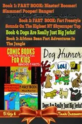 Book cover of Dog Farts: More Silly Jokes for Kids: 4 In 1 Box Set: Fart Book by El Ninjo & Timmie Gu
