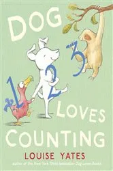 Book cover of Dog Loves Counting by Louise Yates