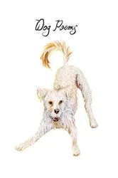 Book cover of Dog Poems by Unknown