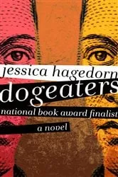 Book cover of Dogeaters by Jessica Hagedorn