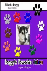Book cover of Doggy's Favorite Colors by Flaagan, Jayne, L