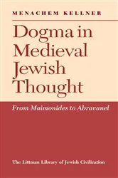 Book cover of Dogma in Medieval Jewish Thought by Unknown